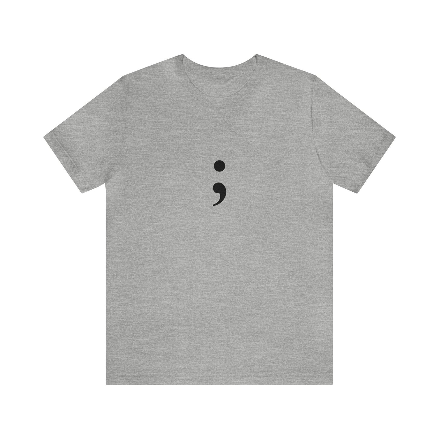 Semicolon T-Shirt - Mental Health Awareness